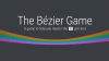 ベジェ曲線をゲーム感覚で特訓して自由に操れるようになる「The Bezier Game」